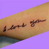 Image result for I Love You Tattoo Quotes