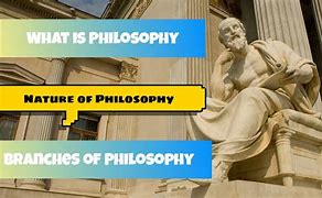 Image result for Branches of Philosophy PPT