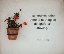 Image result for Quotes for Drawing