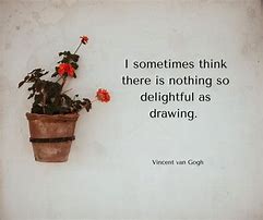 Image result for Drawing Quotes Inspiration