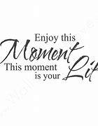 Image result for Dfining Moments Quotes