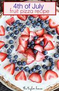 Image result for July 4th Fruit Pizza