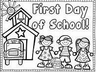 Image result for First Day of First Grade Coloring Sheet