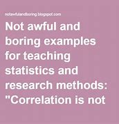 Image result for Correlation Does Not Imply Causation