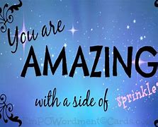 Image result for Daily Quotes You Are Amazing