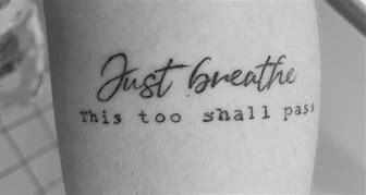 Image result for This Too Shall Pass Tattoo Script Font