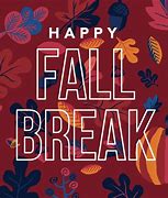 Image result for Fall Break Graphic