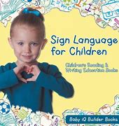 Image result for Sign Language Books for Kids