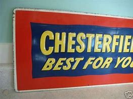 Image result for Vintage Chesterfield Cigarette Sign