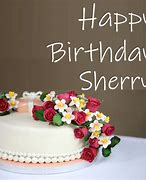 Image result for Happy Birthday Sherry Cake