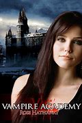 Image result for Vampire Academy 2 Movie