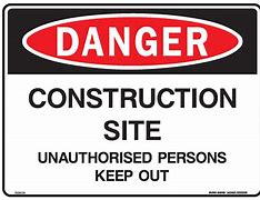 Image result for Construction Danger Signs Printable