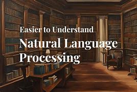 Image result for Natural Language Processing Means