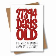 Image result for Funny 75th Birthday Cards