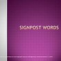 Image result for signpost words