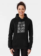 Image result for Live Fast Die Young to Rex Hoodie