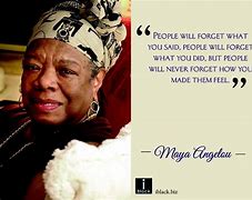 Image result for Maya Angelou Quotes Inspirational