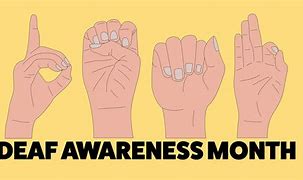 Image result for We Support Deaf Awareness