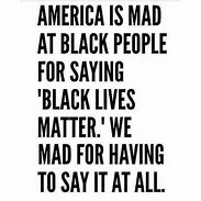 Image result for Black Life Quotes