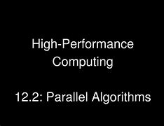 Image result for High Performance Parallel Computing