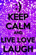 Image result for Keep Calm and I Love U