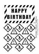 Image result for Construction Party Signs