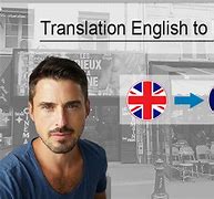 Image result for Translate French to Engligh