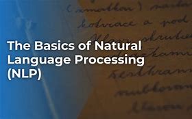 Image result for Simplified Diagram of the Natural Language Processing