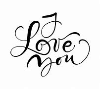 Image result for i love you vector calligraphy