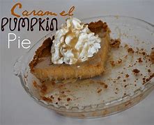 Image result for Caramel Pumpkin Pie