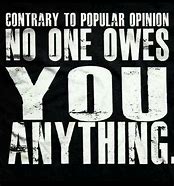 Image result for Quotes About People Being Entitled