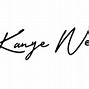 Image result for Kanye West Signature