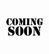 Image result for Coming Soon T-shirt