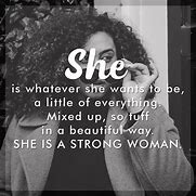 Image result for She Is a Strong Woman Quotes