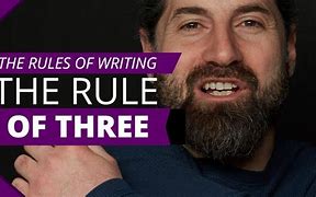 Image result for Rule of Three Writing