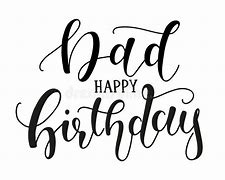 Image result for Happy Birthday Dad in Cursive