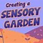 Image result for Sensory Garden for Adults