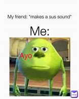 Image result for Ayo Meme