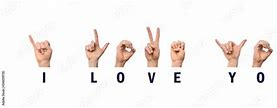 Image result for Sign Language for I Like You