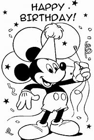 Image result for Happy Birthday Mickey Mouse Coloring Pages