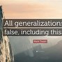 Image result for Generalization Quotes