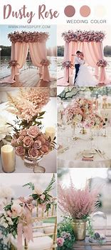 Image result for Dusty Rose Wedding Colors