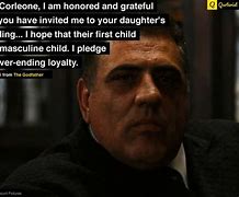 Image result for Godfather Quotes Loyalty