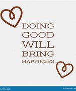 Image result for Keep Doing Good Quotes