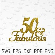 Image result for Happy 50th Birthday Cake Topper SVG