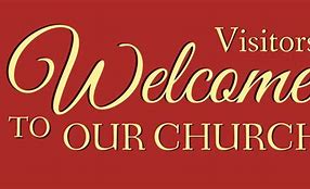 Image result for Church Welcome Quotes