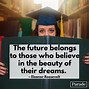 Image result for Inspirational Graduation Quotes and Sayings