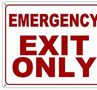 Image result for Emergency Exit Signage