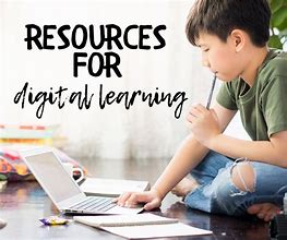 Image result for Three Categories of Digital Learning Resources