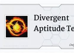 Image result for Divergent Aptitude Test